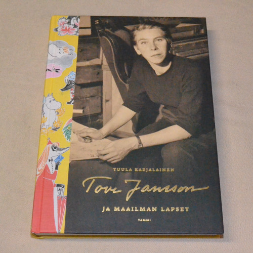 Tuula Karjalainen Tove Jansson ja maailman lapset